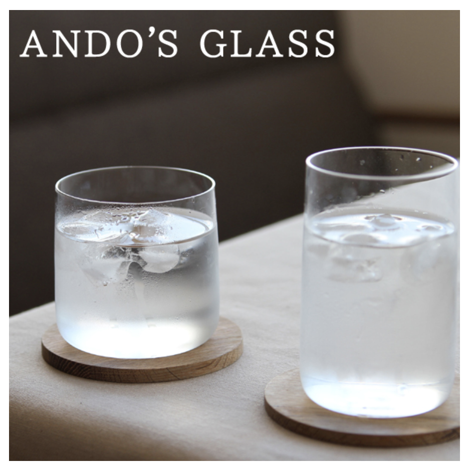 ANDO’S GLASS グラス